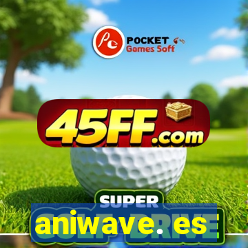 aniwave. es